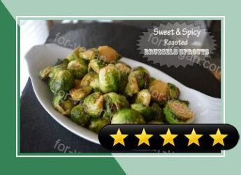 Sweet and Spicy Roasted Brussels Sprouts recipe